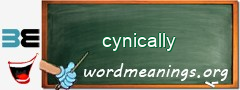 WordMeaning blackboard for cynically